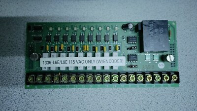 ALLEN BRADLEY 1336-L9E LOGIC CARD ASSEMBLY 115VAC W/ENCODER LOSS DETECTN ALLEN BRADLEY 1336-L9E LOGIC CARD ASSEMBLY 115VAC W/ENCODER LOSS DETECTN