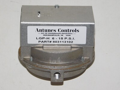 ANTUNES CONTROLS 803113102 PRESSURE SWITCH SINGLE 6-15PSI MODEL:LGP-H ANTUNES CONTROLS 803113102 PRESSURE SWITCH SINGLE 6-15PSI MODEL:LGP-H